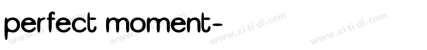 perfect moment字体转换